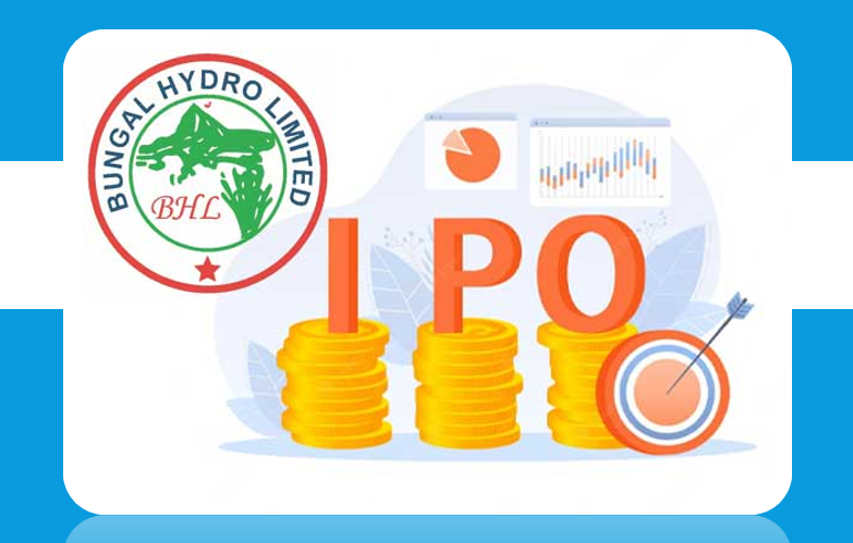 बुङ्गल हाइड्रोको प्रभावित क्षेत्र र वैदेशिक रोजगारीमा रहेका नेपालीहरूका लागि आईपीओ निष्काशन शुरु